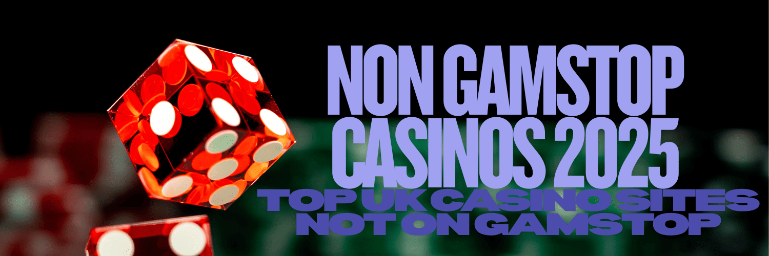 Best Non GamStop Casinos in the UK A Guide to Safe Gaming